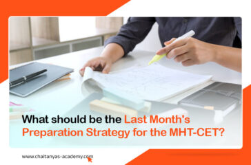 Last-Month Preparation Guide for the MHT CET exam