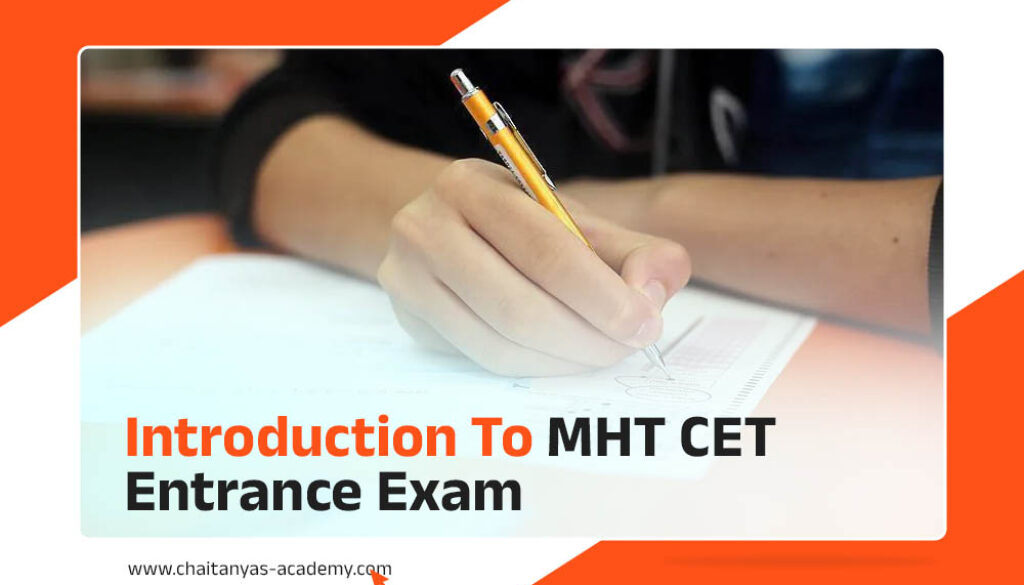 Introduction to MHT CET Entrance Exam