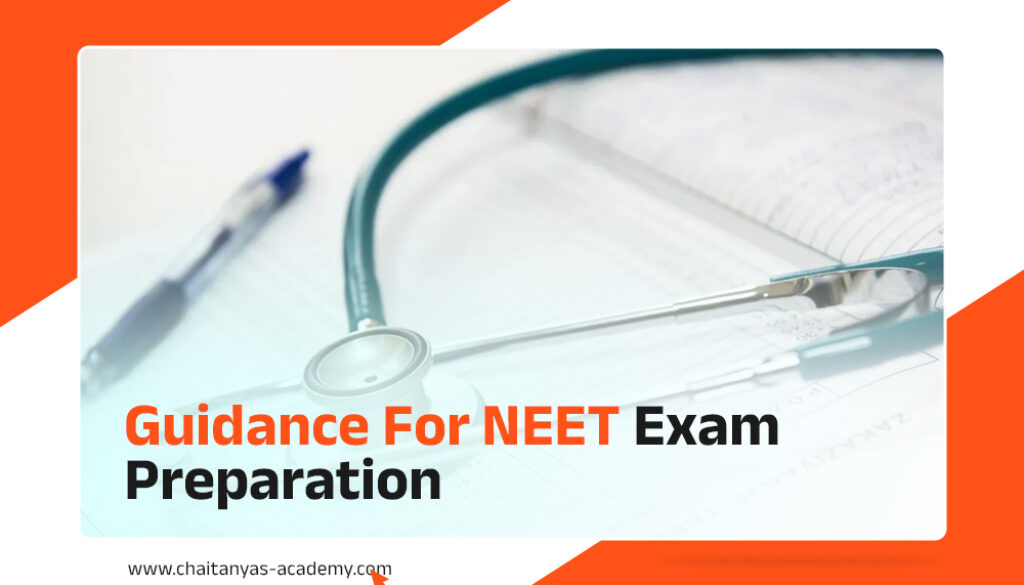 Guidance for NEET Exam Preparation