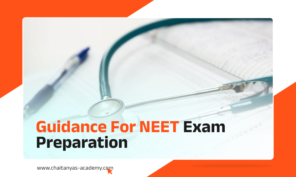 Guidance for NEET Exam Preparation