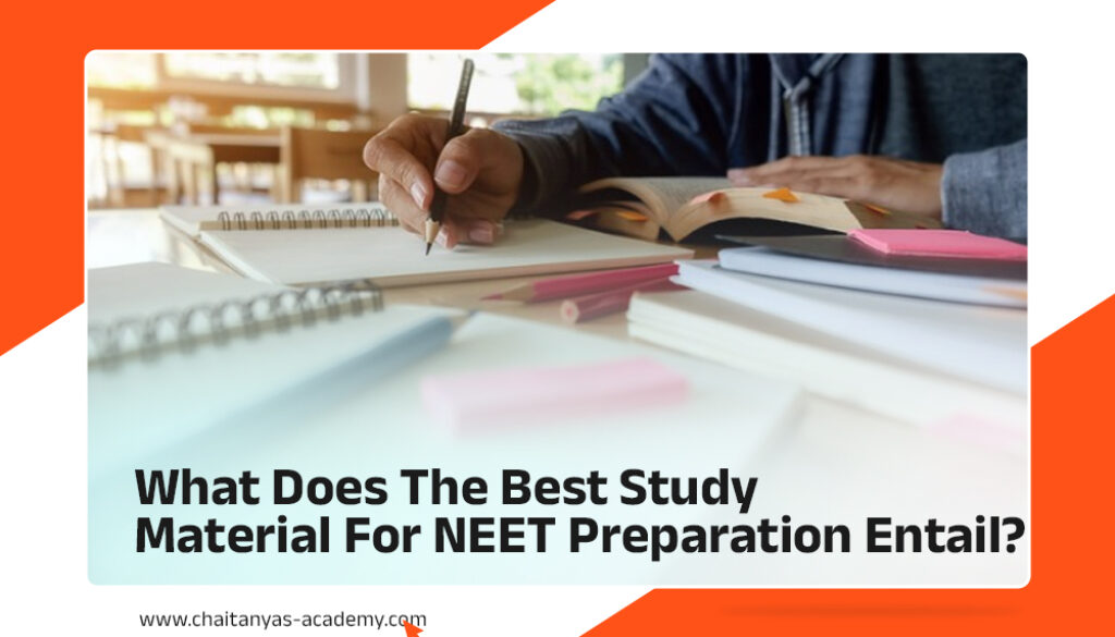 What Does the Best Study Material For NEET Preparation Entail?