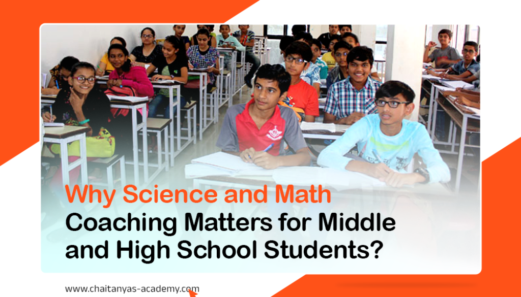 Why Science and Math Coaching Matters for Middle and High School Students?