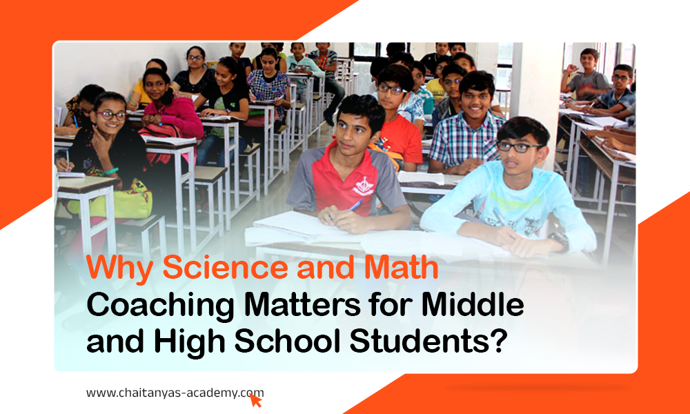 Why Science and Math Coaching Matters for Middle and High School Students?