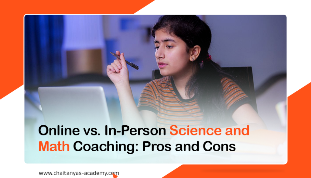 Online vs. In-Person Science and Math Coaching: Pros and Cons