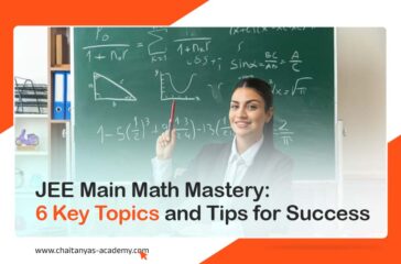 JEE Main Math Mastery: 6 Key Topics and Tips for Success