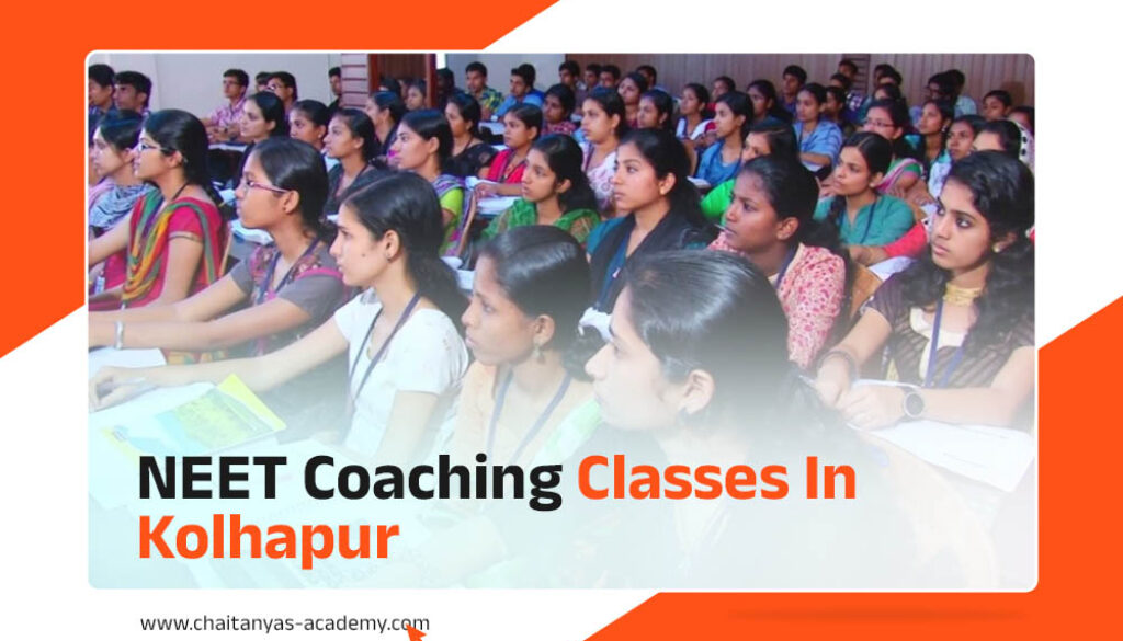 NEET Coaching Classes In Kolhapur