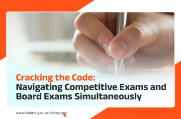 Cracking the Code: Navigating Competitive Exams and Board Exams Simultaneously