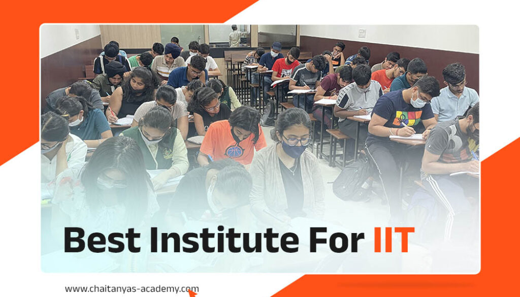 Best Institute For IIT