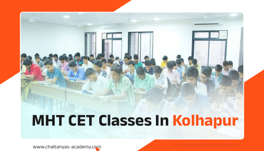 MHT CET Classes In Kolhapur