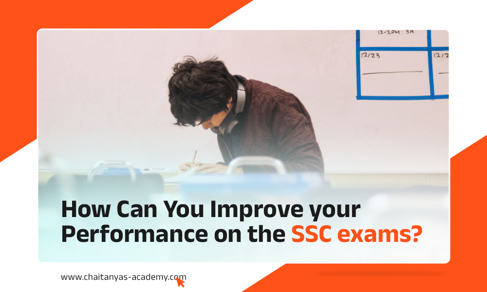 How Can You Improve your Performance on the SSC exams?
