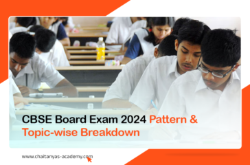 CBSE Board Exam 2024 Pattern & Topic-wise Breakdown