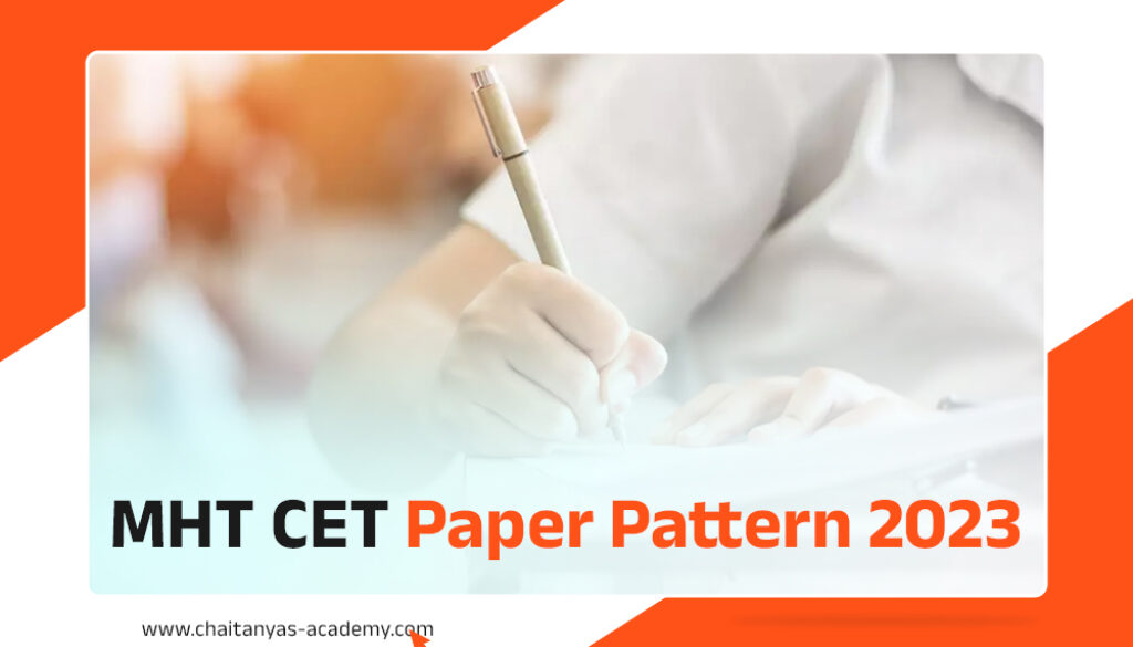 MHT CET Paper Pattern 2023