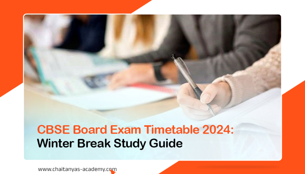 CBSE Board Exam Timetable 2024: Winter Break Study Guide