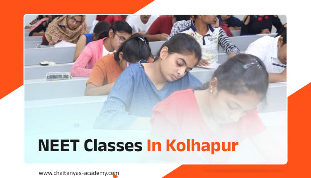 NEET Classes in Kolhapur