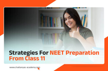 Strategies for NEET Preparation from Class 11