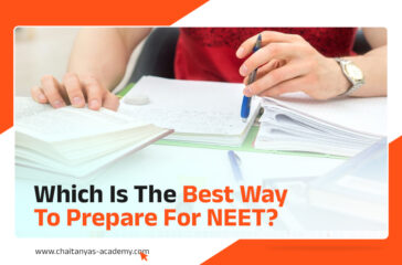 Which Is The Best Way to Prepare for NEET?