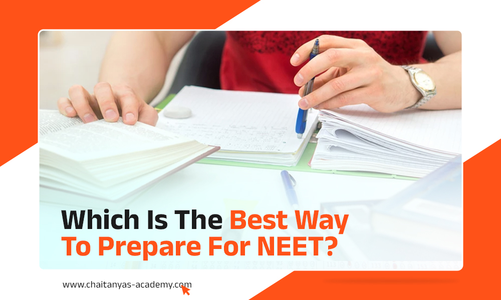 Which Is The Best Way to Prepare for NEET?