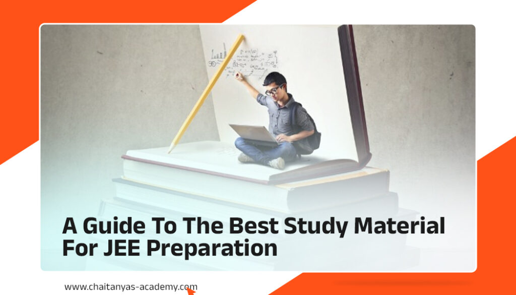 A Guide to the Best Study Material for JEE Preparation