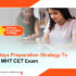 Preparation Tips for MHT-CET