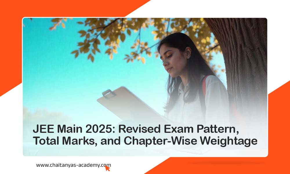 JEE-Main-2025-Revised-Exam-Pattern-Total-Marks-and-Chapter-Wise-Weightage
