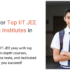 best iit jee coaching institutes in india