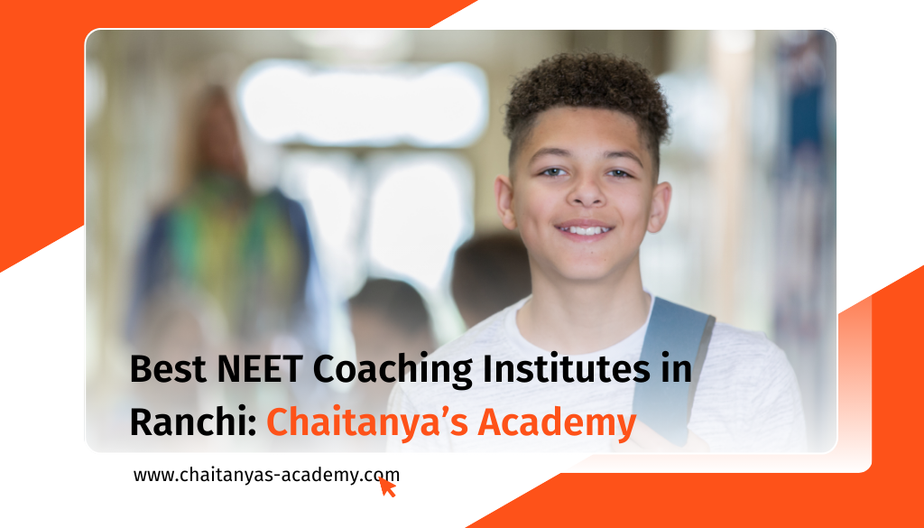 Best NEET Coaching Institutes in Ranchi in 2025