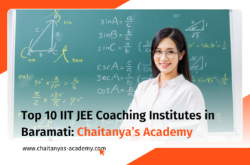 Best IIT JEE coaching institutes in Baramati - Chaitanya's Academy