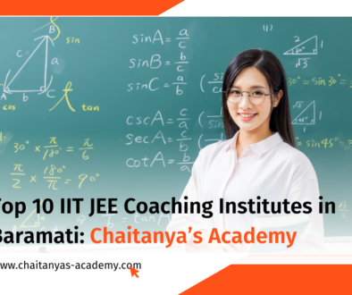 Best IIT JEE coaching institutes in Baramati - Chaitanya's Academy