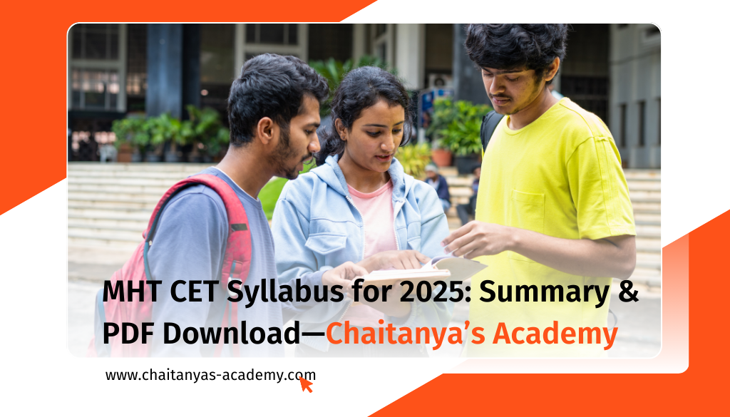 MHT CET Syllabus for 2025: Summary & PDF Download