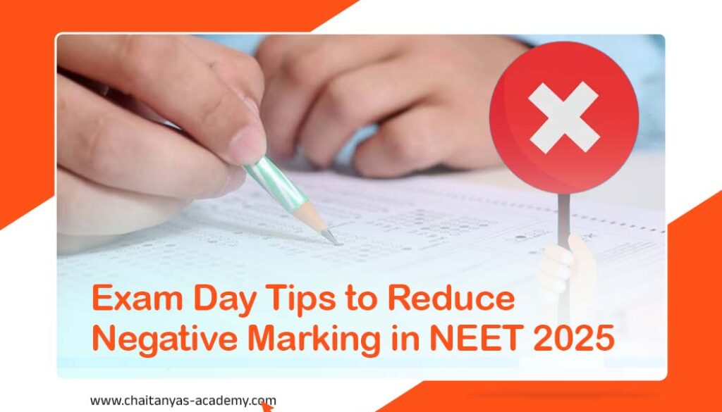 Exam-Day-Tips-to-Reduce-Negative-Marking-in-NEET-2025