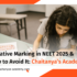 Negative marking in NEET by Chaitanya's Academy.