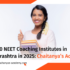 Best NEET coaching institutes in Maharashtra