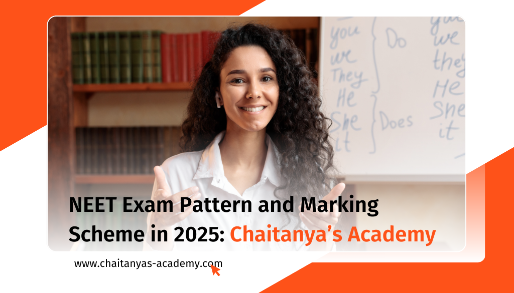 NEET exam pattern and marking scheme by Chaitanya's Academy