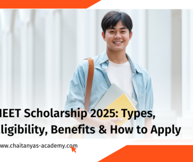 NEET scholarship Chaitanya's Academy.