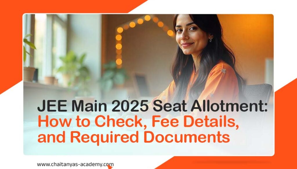JEE Main 2025 Seat Allotment