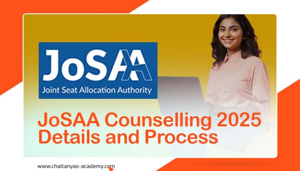 JoSAA Counselling 2025 Details and Process
