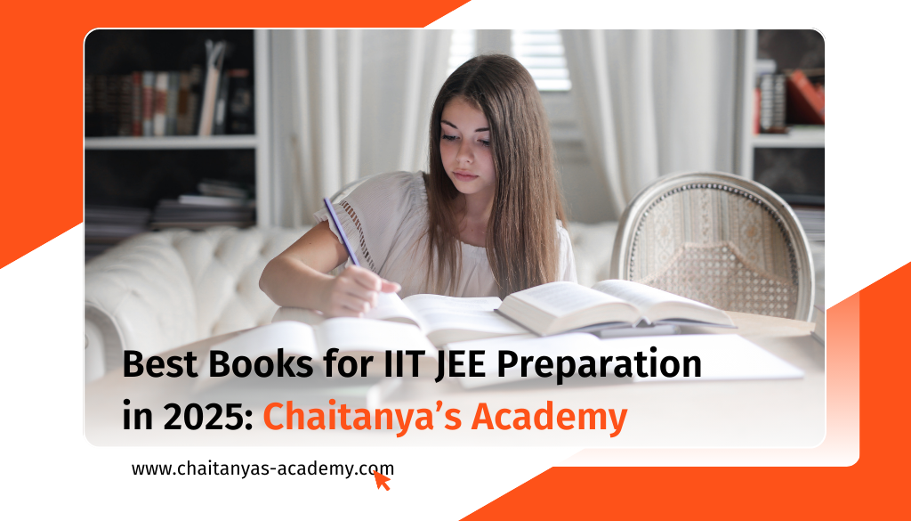 Best books for IIT JEE by Chaitanya's Academy.