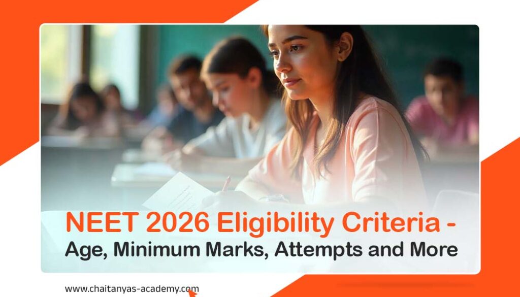 NEET 2026 Eligibility Criteria - Age, Minimum Marks, Attempts and More