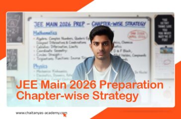 JEE Main 2026 Preparation Chapter-wise Strategy