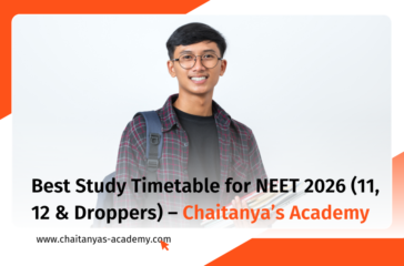 Best Study Timetable for NEET (Class 11, 12 & Droppers)