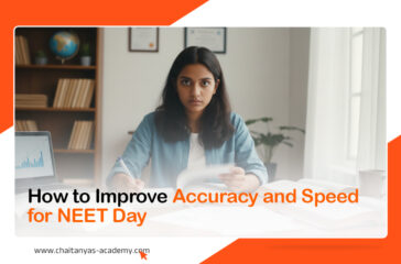 How-to-Improve-Accuracy-and-Speed-for-NEET-Day