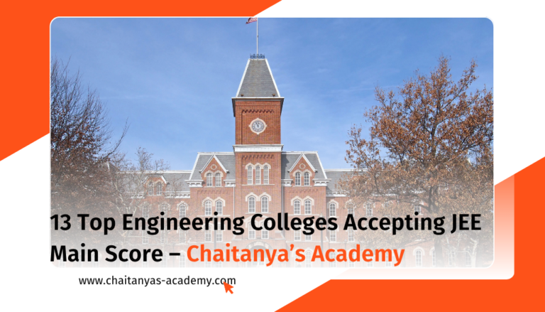 13 Top Engineering Colleges Accepting JEE Main Score (2026)