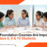 Why Foundation Courses Are Important for Class 8, 9 & 10 Students