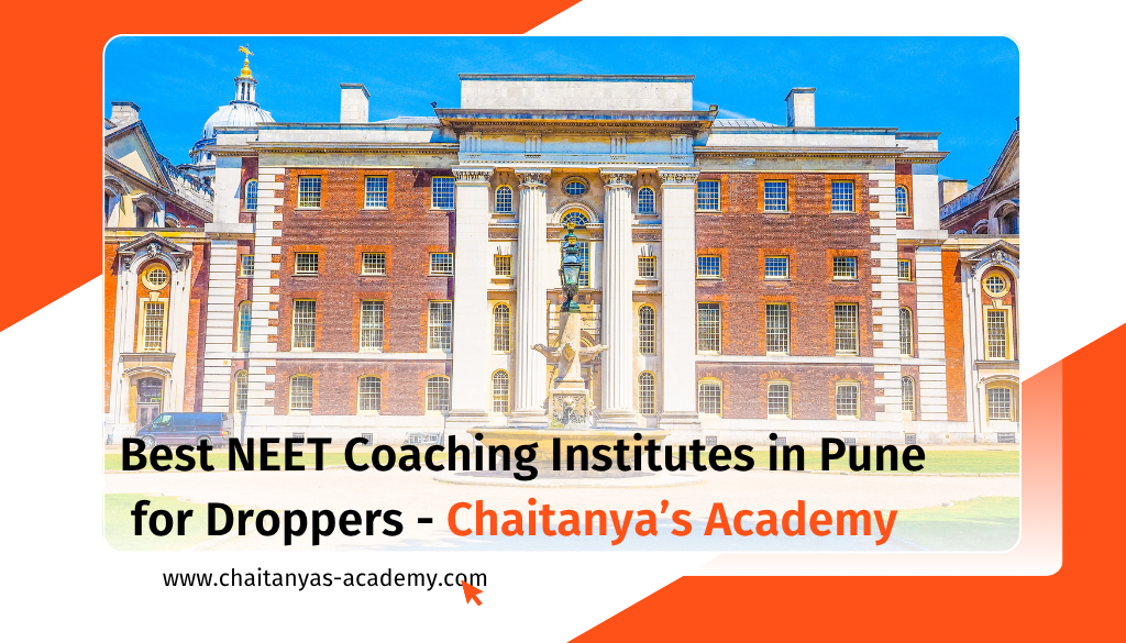 Best NEET Coaching Institutes in Pune for Droppers