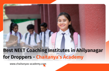 Best NEET Coaching Institutes in Ahilyanagar for Droppers
