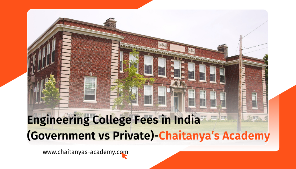 Engineering College Fees in India (Government vs Private)
