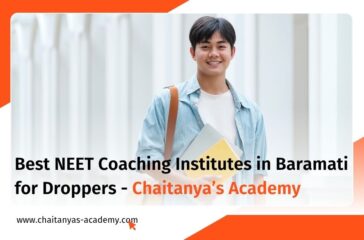 Best NEET Coaching Institutes in Baramati for Droppers