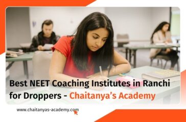 9 Best NEET Coaching Institutes in Ranchi for Droppers (2026)