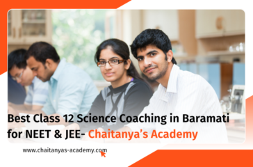 9 Best Class 12 Science Coaching in Baramati for NEET & JEE