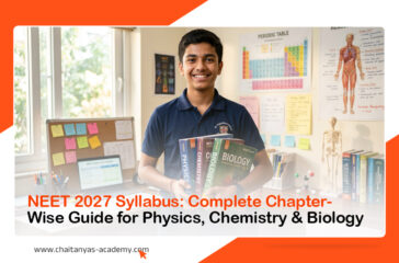 NEET 2027 Syllabus- Complete Chapter-Wise Guide for Physics, Chemistry & Biology